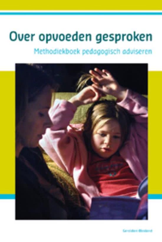 Module opdracht: Pedagogisch adviseren 