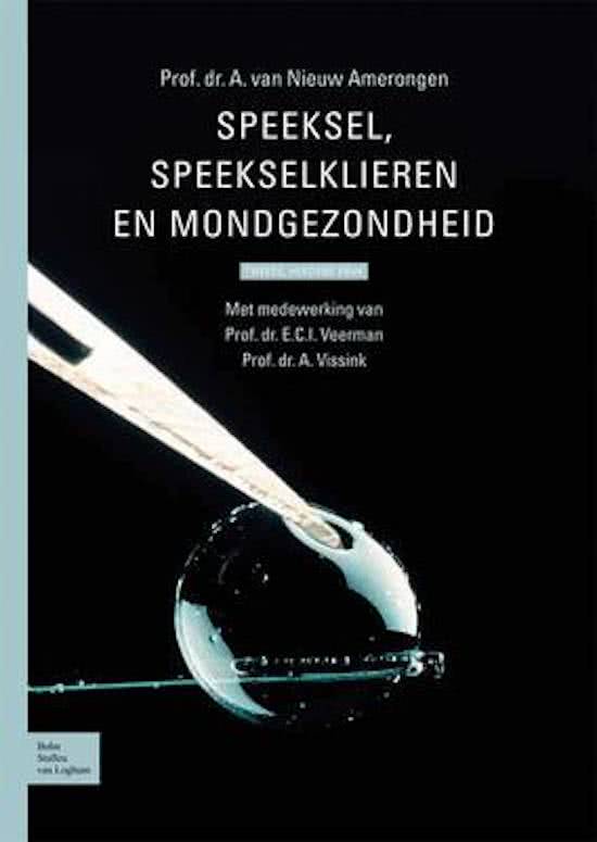 Samenvatting Cariologie: Speeksel, speekselklieren & mondgezondheid / Cariëslaesies, diagnose en behandeling / Voeding en mondgezondheid