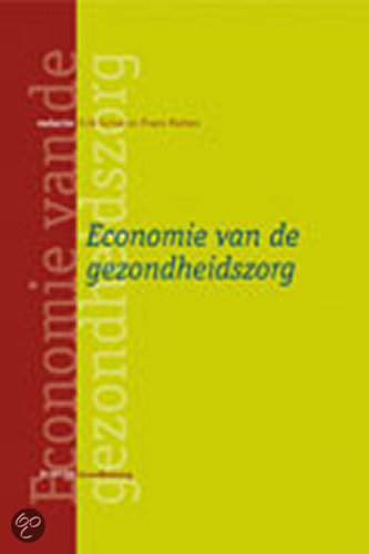 Economie van de gezondheidszorg / druk 3