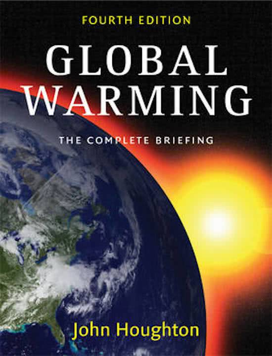 Samenvatting Global Warming 4e editie hoofdstuk 3 t/m 6 en 9 t/11