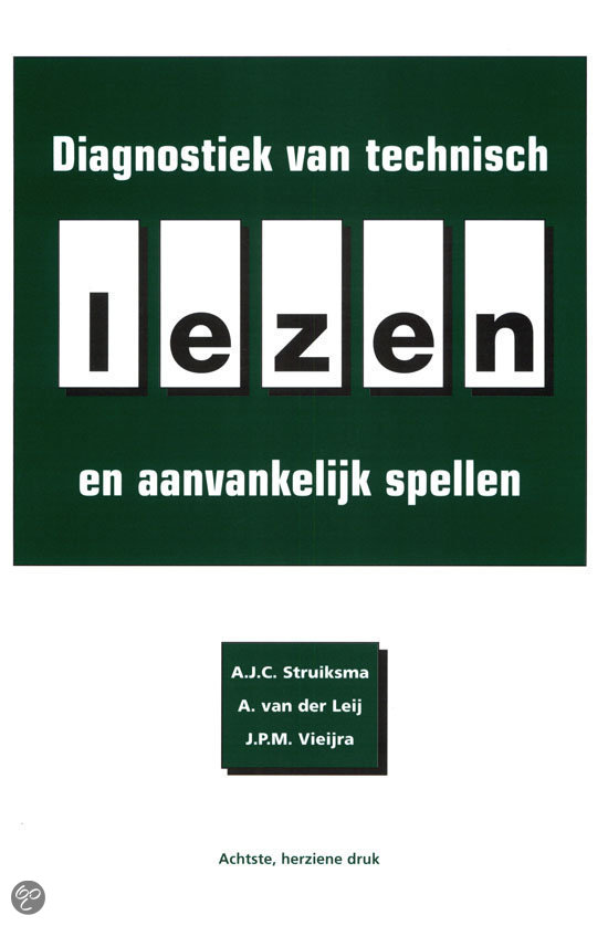 Diagnostiek van technisch lezen en aanvankelijk spellen / druk 8