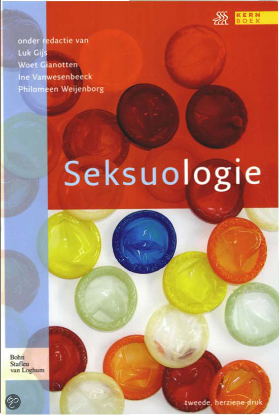 Samenvatting boek Seksuologie nieuwe druk H 15, 16, 17, 19, 22, 25