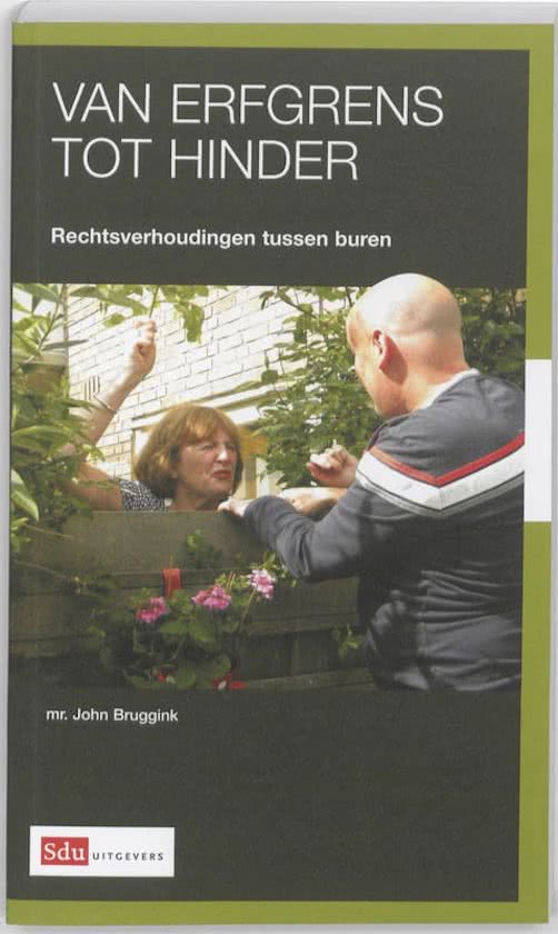 Burenrecht, van erfgrens tot hinder (minor)