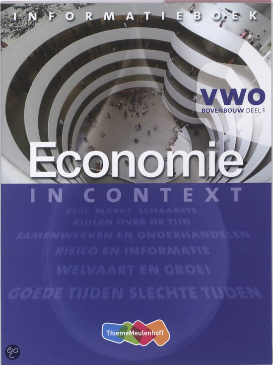 Economie in context vwo bovenbouw leerboek 1 Hoofdstuk 1 Inkomen en welvaart