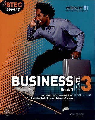 BTEC Level 3 Nationals in Business - Unit 1: The Business Environment