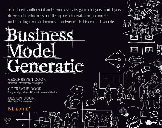 Essay strategisch management  Business model generatie, cijfer 9