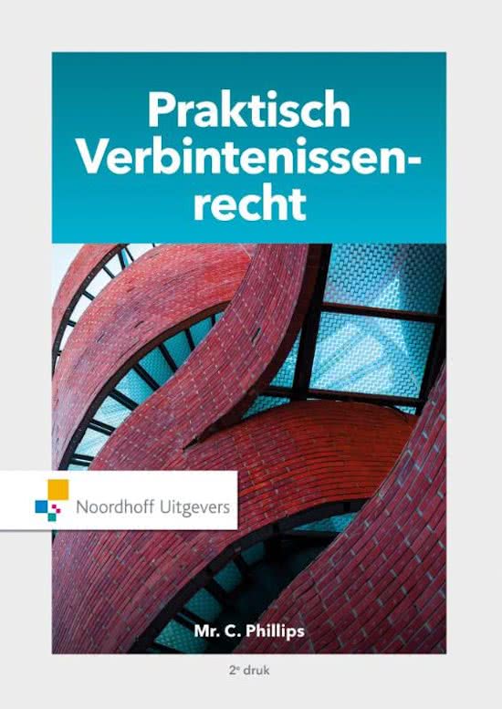 Samenvatting Verbintenissenrecht, ISBN: 9789001780050 (eigen cijfer: 8) 