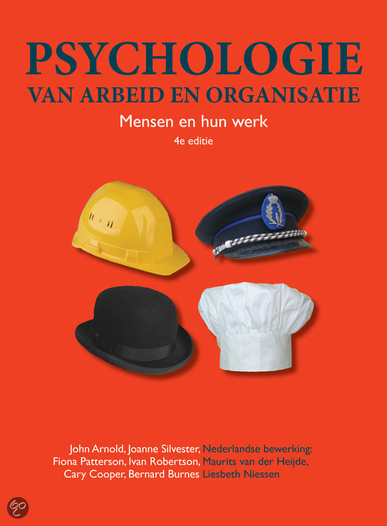 Psychologie van arbeid en organisatie - Mensen en hun werk