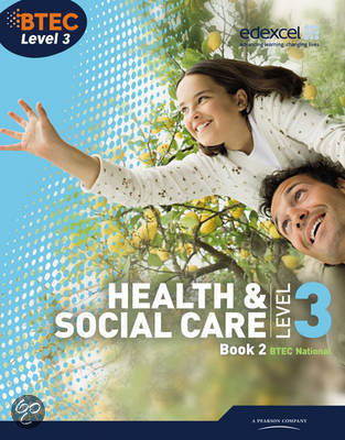  Health and social care level 3  unit 12 P3 