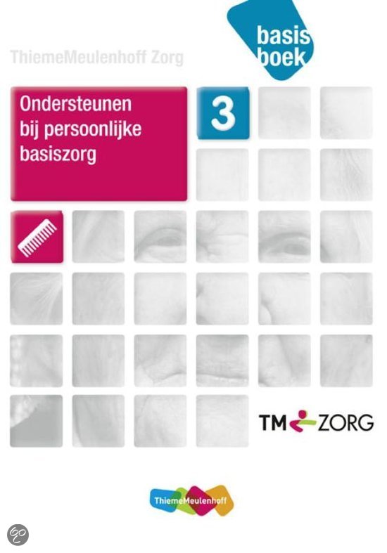 Zorg Basisboek / Niveau 3 Ondersteun pers basiszorg