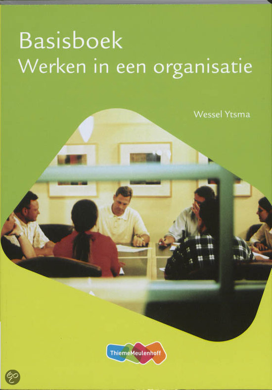 Basisboek werken in een organisatie