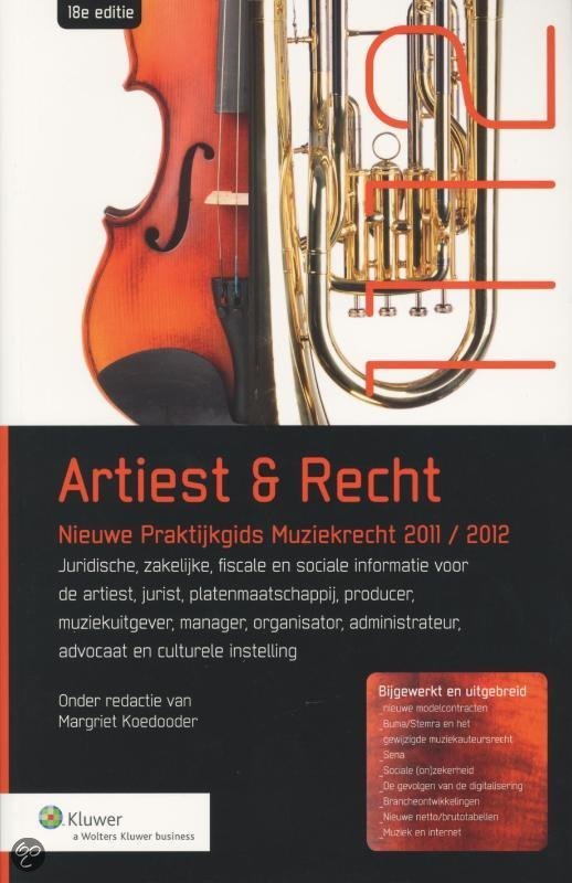 Samenvatting boek 'Artiest & Recht'