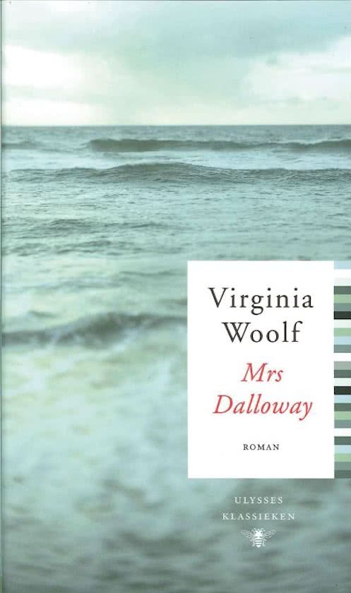 Virginia Woolf - Mrs Dalloway notes