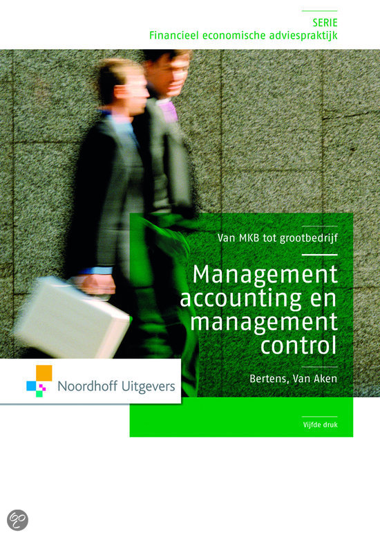 Samenvatting Management Accounting en Management Control