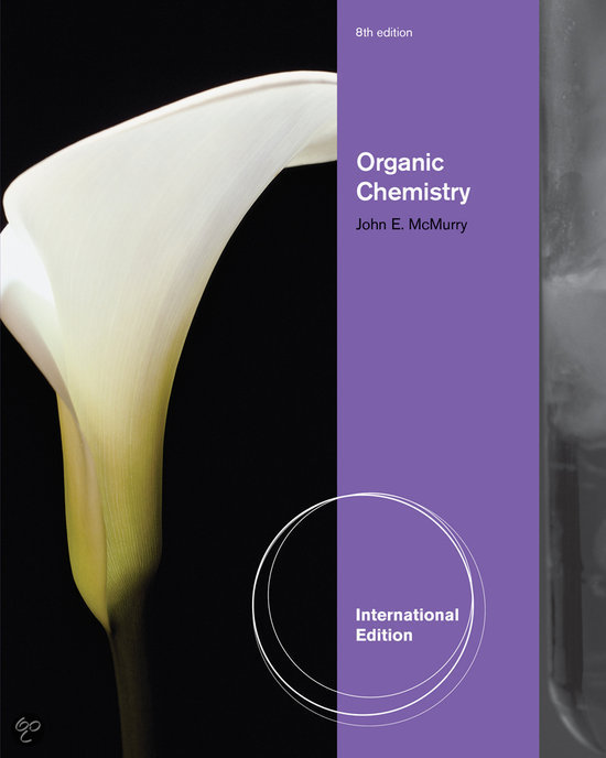 Samenvatting Organic Chemistry (McMurry) 8e editie: Hoofdstuk 19 t/m 23