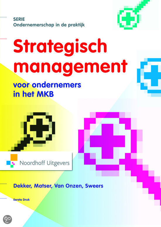 Strategisch Management voor ondernemers in het mkb/familiebedrijf