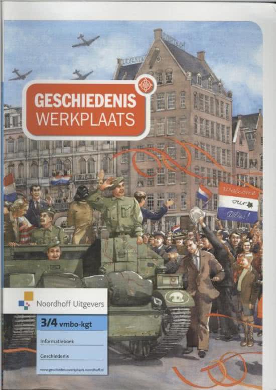 Samenvatting geschiedenis werkplaats 4 vmbo kgt