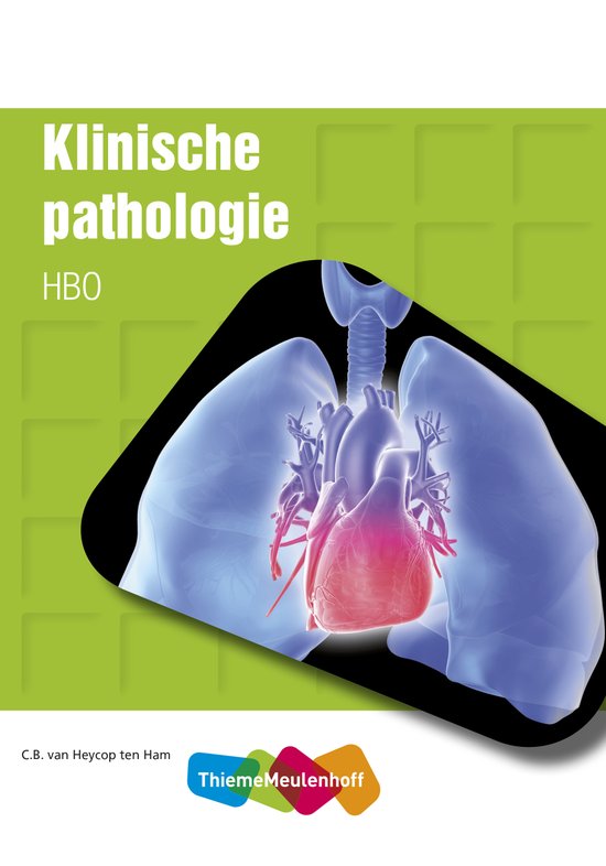 Samenvatting Klinische Pathologie -  medische kennisgebieden