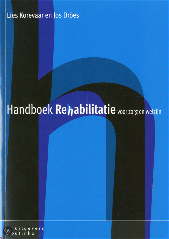 Handboek Rehabilitatie voor zorg en welzijn 1-3