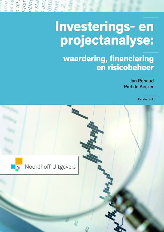 Samenvatting Investerings- en projectanalyse, waardering, financiering en risicobeheer