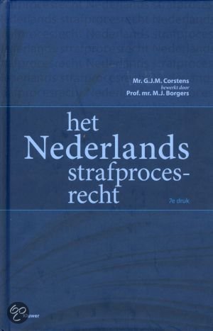 samenvatting hoor- en werkcolleges Straf(proces)recht I