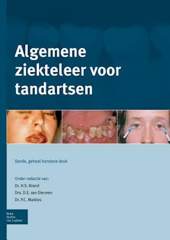 Algemeen ziekteleer voor tandartsen samenvatting thema 3.2