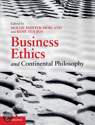 Summary Business Ethics and Continental Philosophy