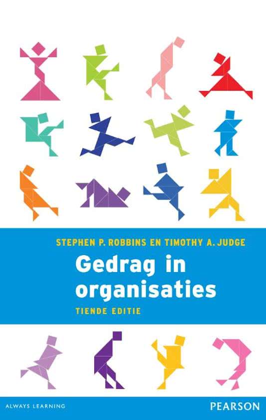 Samenvatting boek "Gedrag in Organisaties" van Robbins & Judge