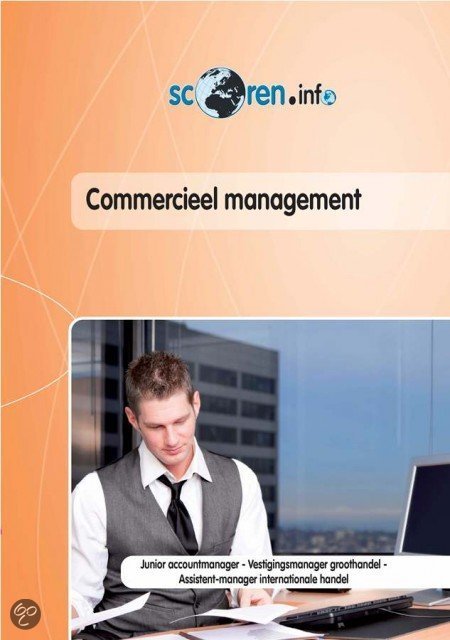 Samenvatting Commercieel Management Marketing Gehele Boek 