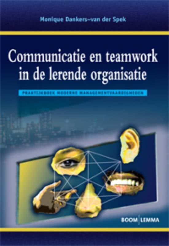 Communicatie en teamwork in de lerende organisatie