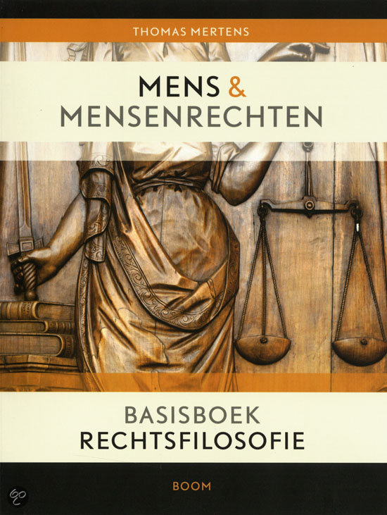 Samenvatting Mens en mensenrechten, ISBN: 9789461053473  Rechtsfilosofie (JUR-1REFILO )