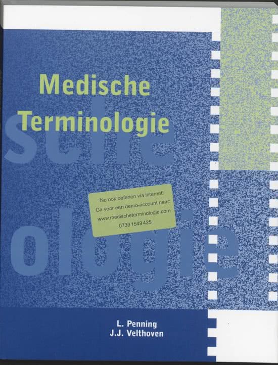 Samenvatting medische terminologie woordjes 850-1000