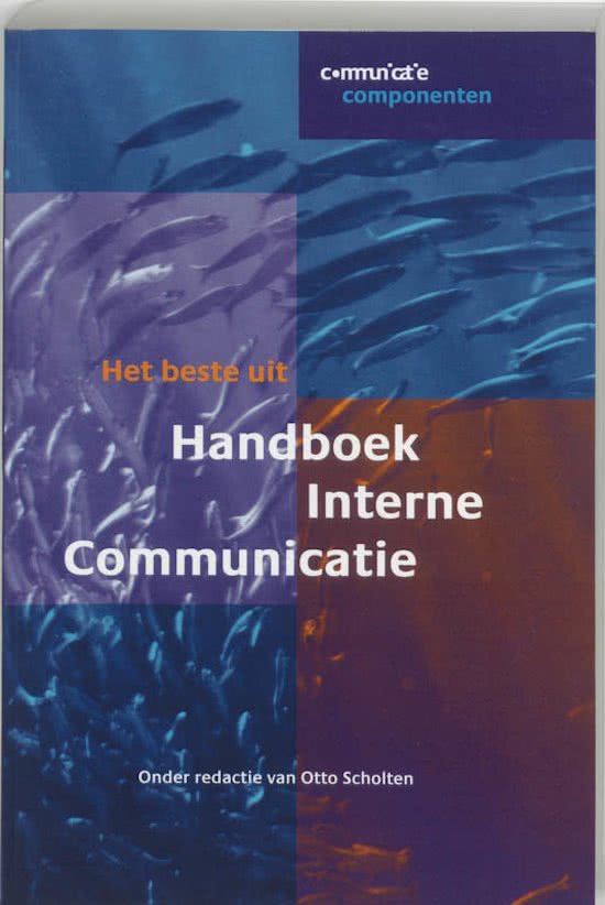 Samenvatting H1 tot en met H7 Interne communicatiespecialist