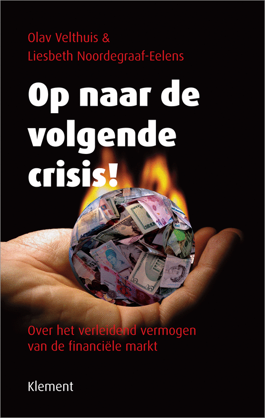 Op naar de volgende crisis