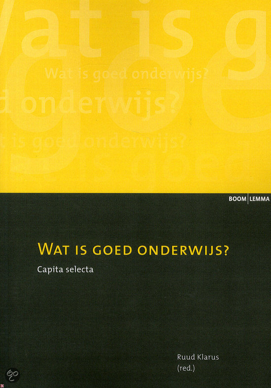 Samenvatting PMW Onderwijs: Wat is goed onderwijs?