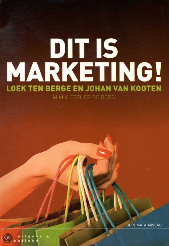 Voorbeeldtoets Dit is marketing! en Handboek online marketing