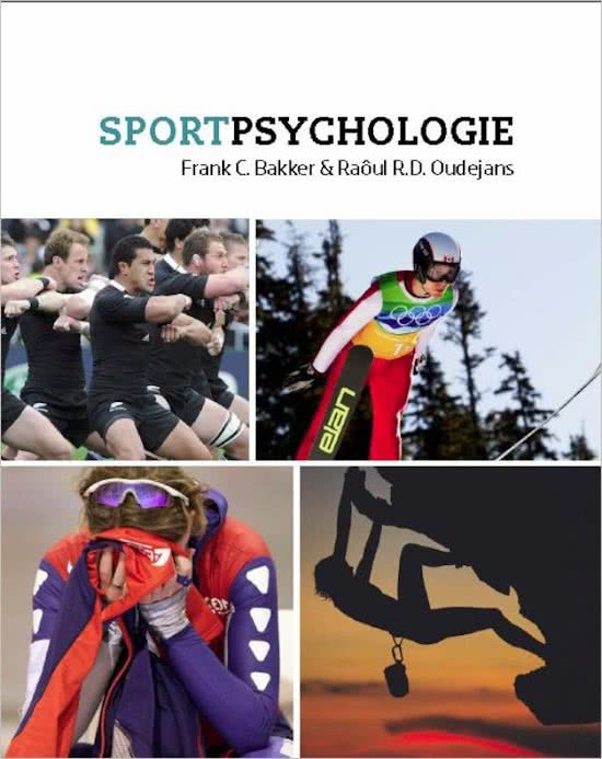 Samenvatting Sportpsychologie Bakker & Oudejans