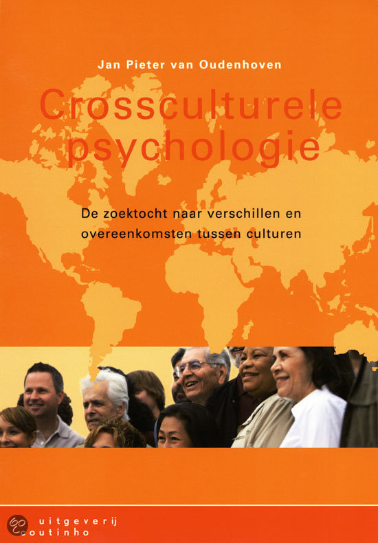 Samenvatting crossculturele psychologie  J.P. van Oudenhoven