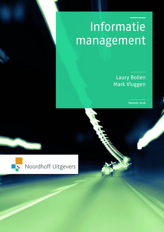Business IT en Management - Samenvatting module Business Information Management (Informatiemanagement)
