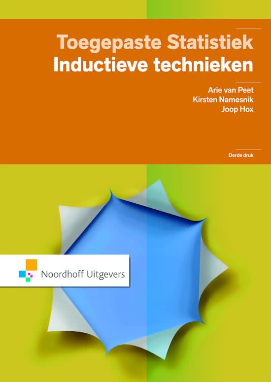 Samenvatting college 1 tot en met 5. Op basis van het vak Inferentiele Statistiek, ook relevant voor het vak Statistische Modellen. 