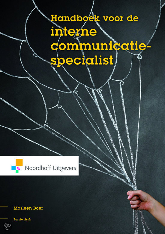 Handboek voor de interne communicatiespecialist, samenvatting