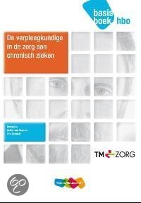 De verpleegkundige in de zorg aan chronisch zieken hbo basisboek