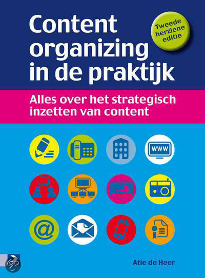 Samenvatting Content organizing in de praktijk (Contentmanagement)