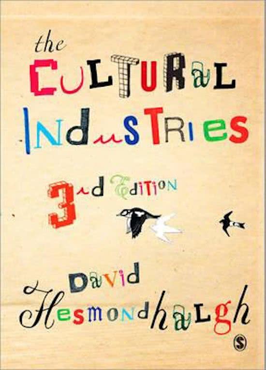 Samenvatting The cultural Industries david hesmondhalgh