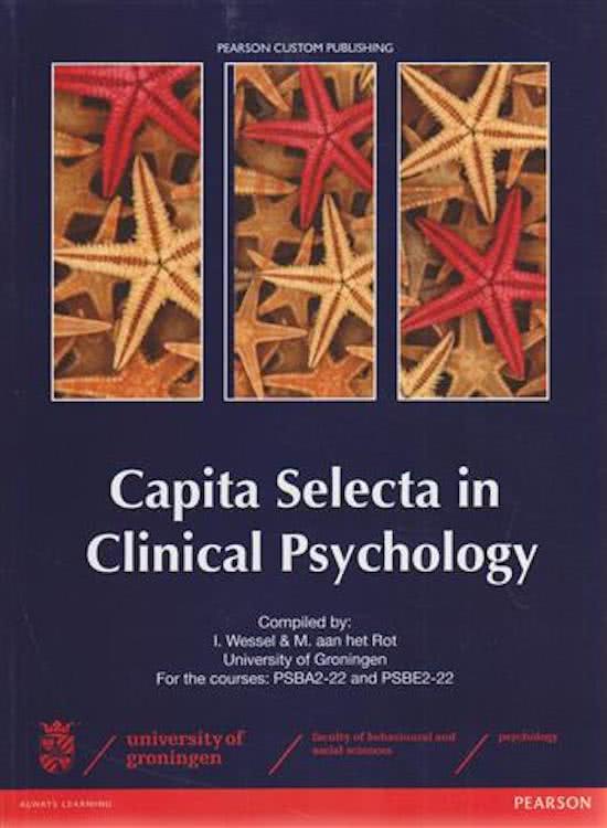 Samenvatting Klinische Psychologie RuG (Capita Selecta & Psychopathology)