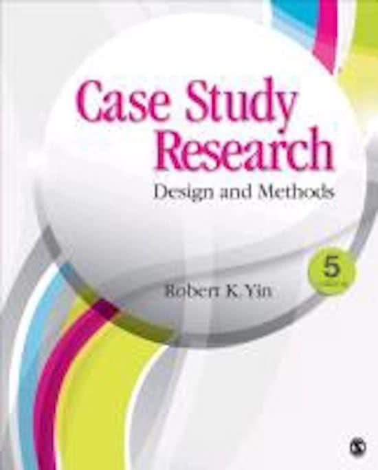 Samenvatting Case Study Research (Robert Yin)