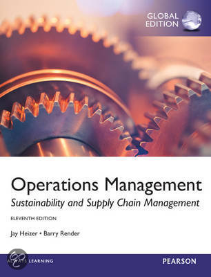 Operations Management Part 2 - Chapter 7 t / m 10