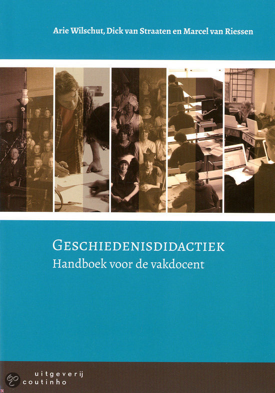 Samenvatting Vakdidactiek 1 geschiedenis