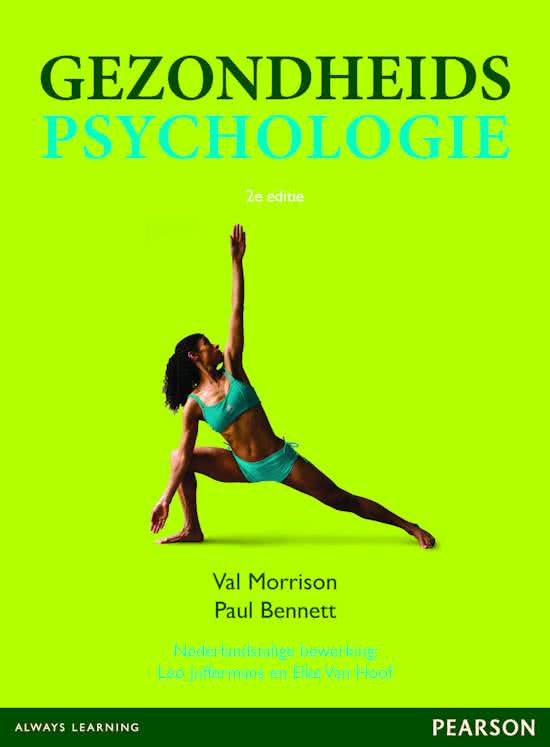 Samenvatting Gezondheidspsychologie, ISBN: 9789043024815  Gezondheidspsychologie