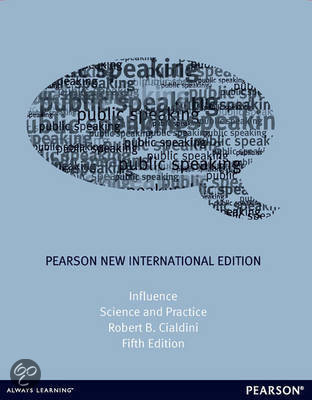 Consumer behavior & Influence. H. 1 t/m 8, Robert B. Cialdini: fifth edition